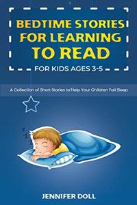 Bedtime Stories for Learning to Read for Kids Ages 3-5