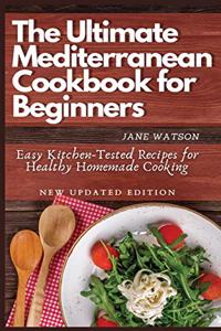 The Ultimate Mediterranean Cookbook for Beginners