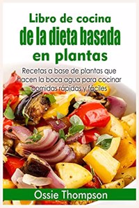 Libro de cocina de la dieta basada en plantas
