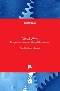 Social Work - Perspectives on Leadership and Organisation
