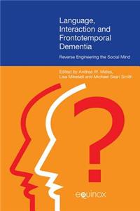 Language Interaction and Frontotemporal Dementia