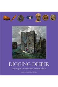 Digging Deeper: The Origins of Newcastle and Gateshead