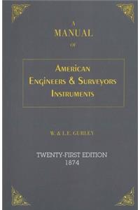 Manual of American Engineer's and Surveyor's Instruments