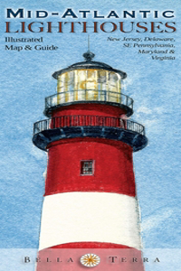 Mid-Atlantic Lighthouses Illustrated Map & Guide