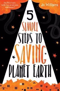 5 Simple Steps to Saving Planet Earth
