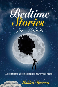 Bedtime Stories for Adults