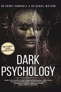 Dark Psychology REVISED AND UPDATED