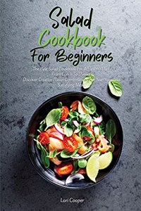 Salad Cookbook For Beginners