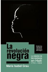 La Revolución Negra