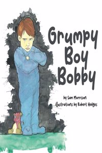 Grumpy Boy Bobby