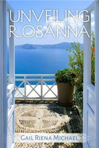 Unveiling Rosanna