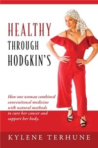 Healthy Through Hodgkin's