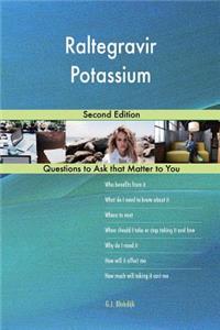 Raltegravir Potassium; Second Edition