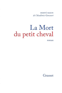 La mort du petit cheval