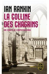 La Colline Des Chagrins