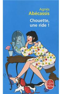 Chouette, Une Ride!