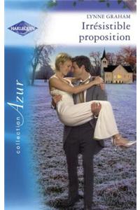 Irresistible Proposition (Harlequin Azur)