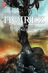 Feerie pour les tenebres