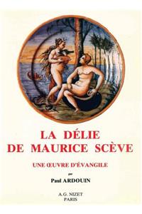 La Delie de Maurice Sceve