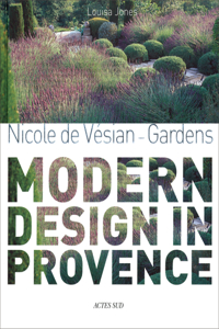 Nicole de Vésian - Gardens