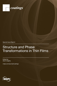 Structure and Phase Transformations in Thin Films