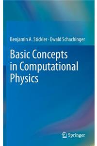 Basic Concepts in Computational Physics