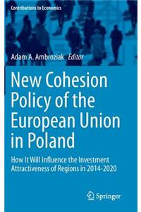 New Cohesion Policy of the European Union in Poland