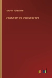 Eroberungen und Eroberungsrecht