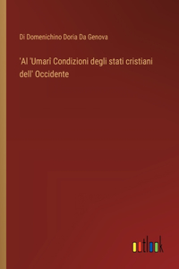 'Al 'Umarî Condizioni degli stati cristiani dell' Occidente