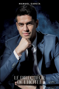Le directeur de l'hôtel