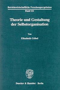 Theorie Und Gestaltung Der Selbstorganisation