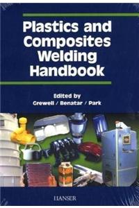 Plastics and Composites Welding Handbook