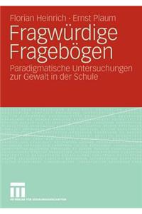 Fragwürdige Fragebögen