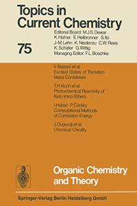 Organic Chemistry and Theory