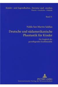 Deutsche Und Suedamerikanische Phantastik Fuer Kinder