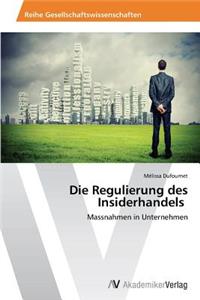 Regulierung des Insiderhandels