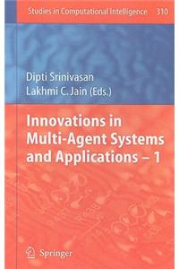 Innovations in Multi-Agent Systems and Applications - 1