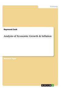Analysis of Economic Growth & Inflation