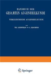 Handbuch Der Gesamten Augenheilkunde