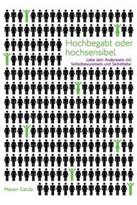 Hochbegabt oder hochsensibel