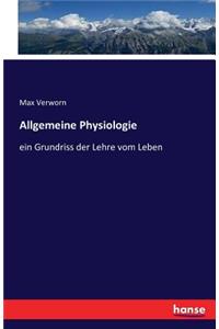 Allgemeine Physiologie