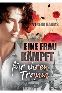 Eine Frau kämpft für ihren Traum
