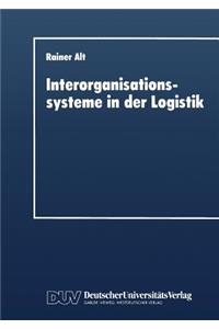 Interorganisationssysteme in Der Logistik