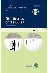 (hi-)Stories of the Gulag