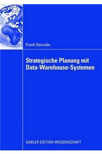 Strategische Planung Mit Data-Warehouse-Systemen