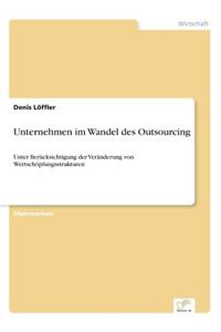 Unternehmen im Wandel des Outsourcing