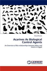 Acarines as Biological Control Agents