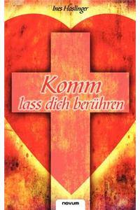 Komm Lass Dich Ber Hren
