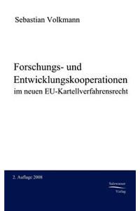 Forschungs- und Entwicklungskooperationen im neuen EU-Kartellverfahrensrecht