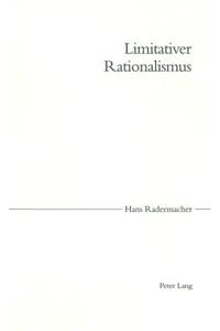 Limitativer Rationalismus